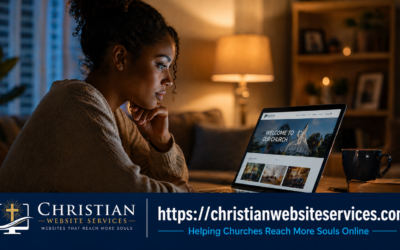 Why Churches Without a Website Are Missing Opportunities to Reach New Members