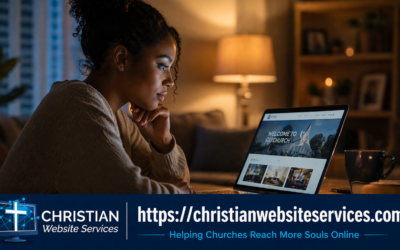 Why Churches Without a Website Are Missing Opportunities to Reach New Members